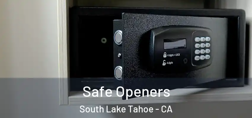  Safe Openers South Lake Tahoe - CA